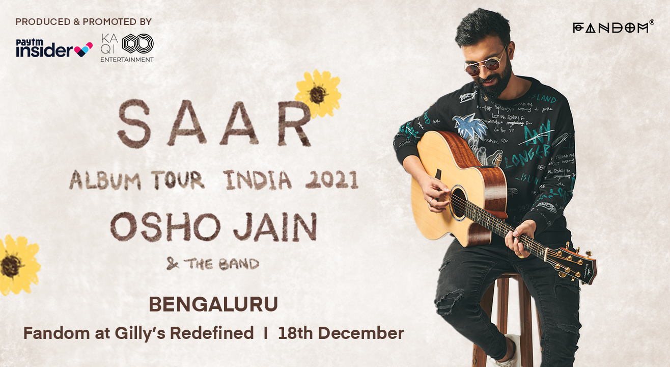 Osho Jain, Saar Album Tour 2021 | Bengaluru