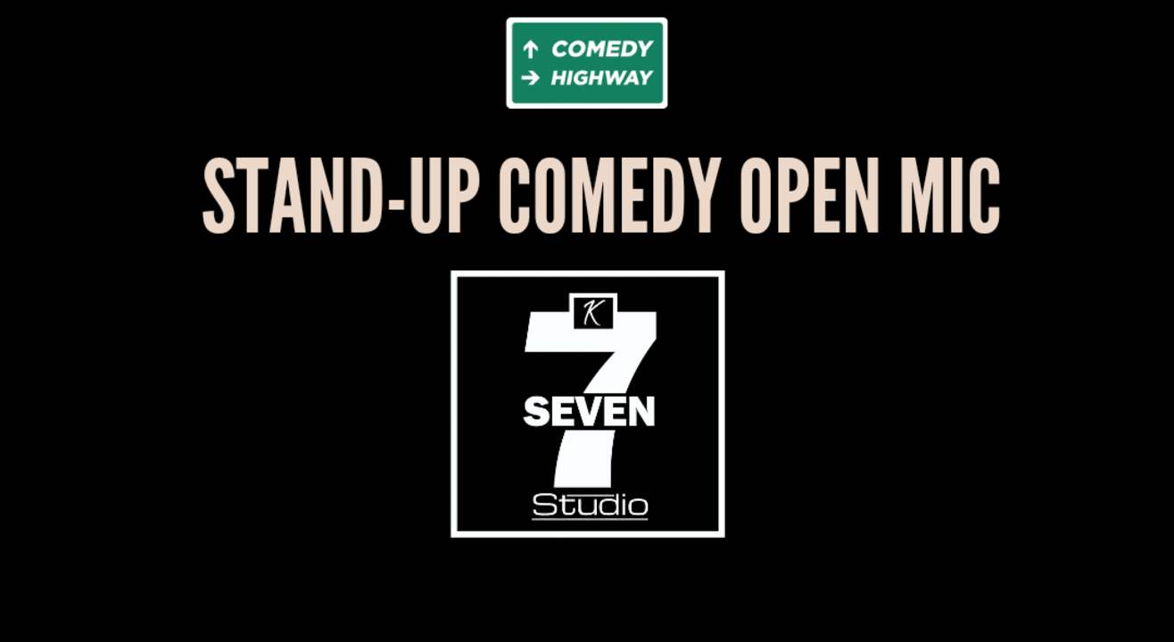 Stand-up Comedy Open Mic @K7 Studio