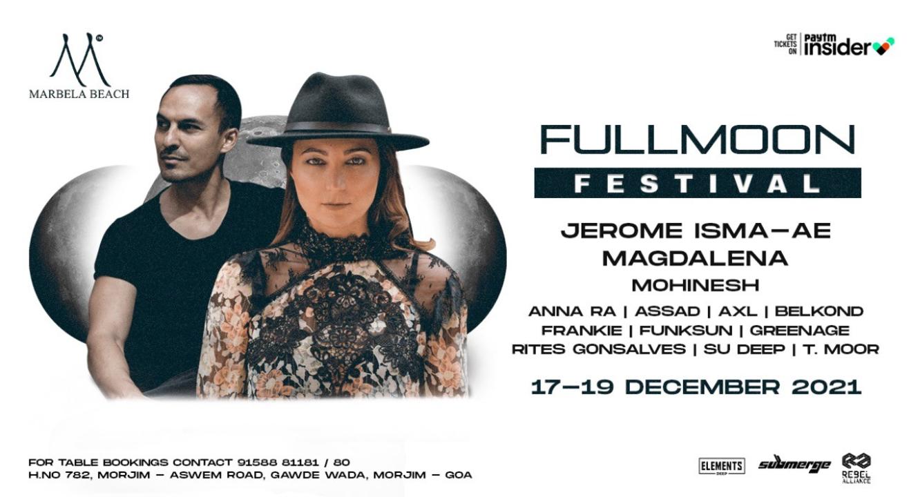 Full Moon Festival with Magdalena, Jerome Isma - Ae + more