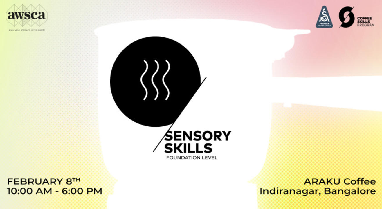 SCA Coffee Skills Program: Sensory Skills (Foundation)