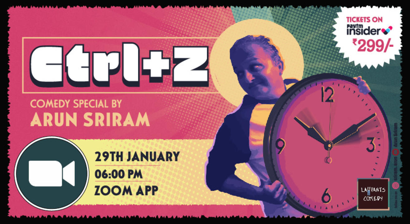 Ctrl + Z - COMEDY SPECIAL BY ARUN SRIRAM