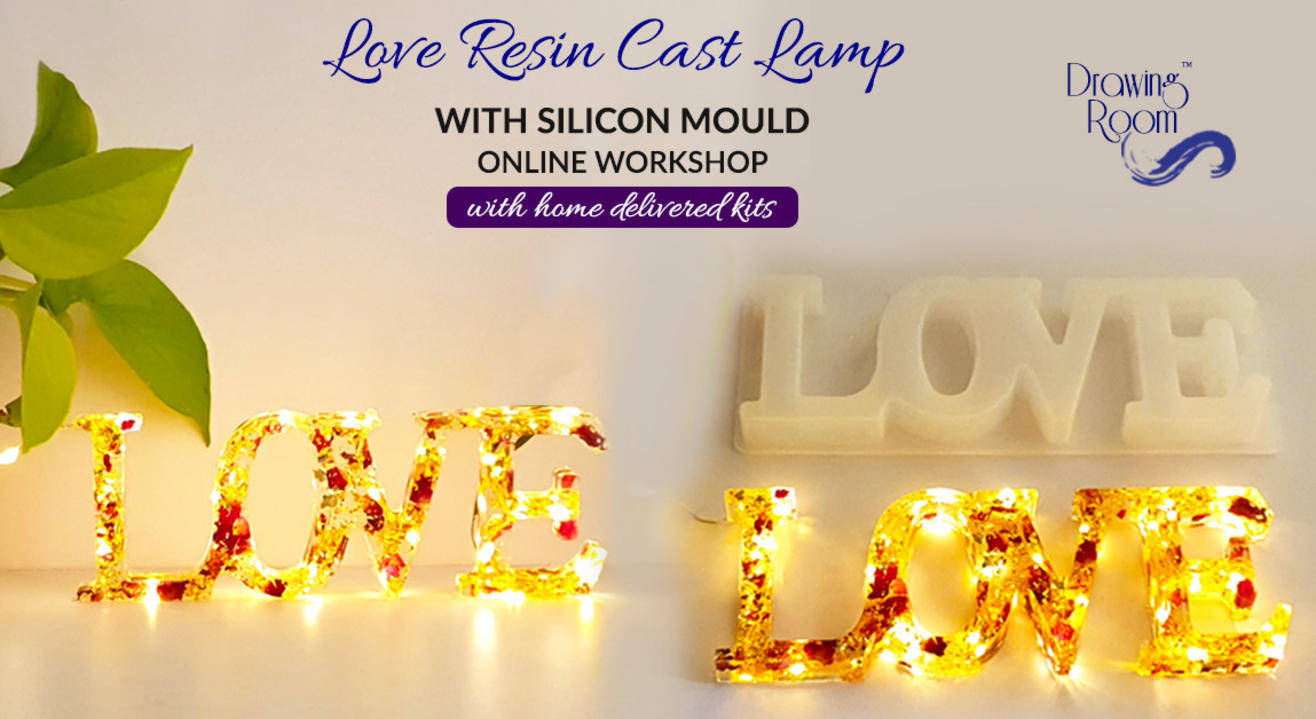 Valentine Special - Love Resin Cast Lamp Online Workshop with Home Delivered Kits