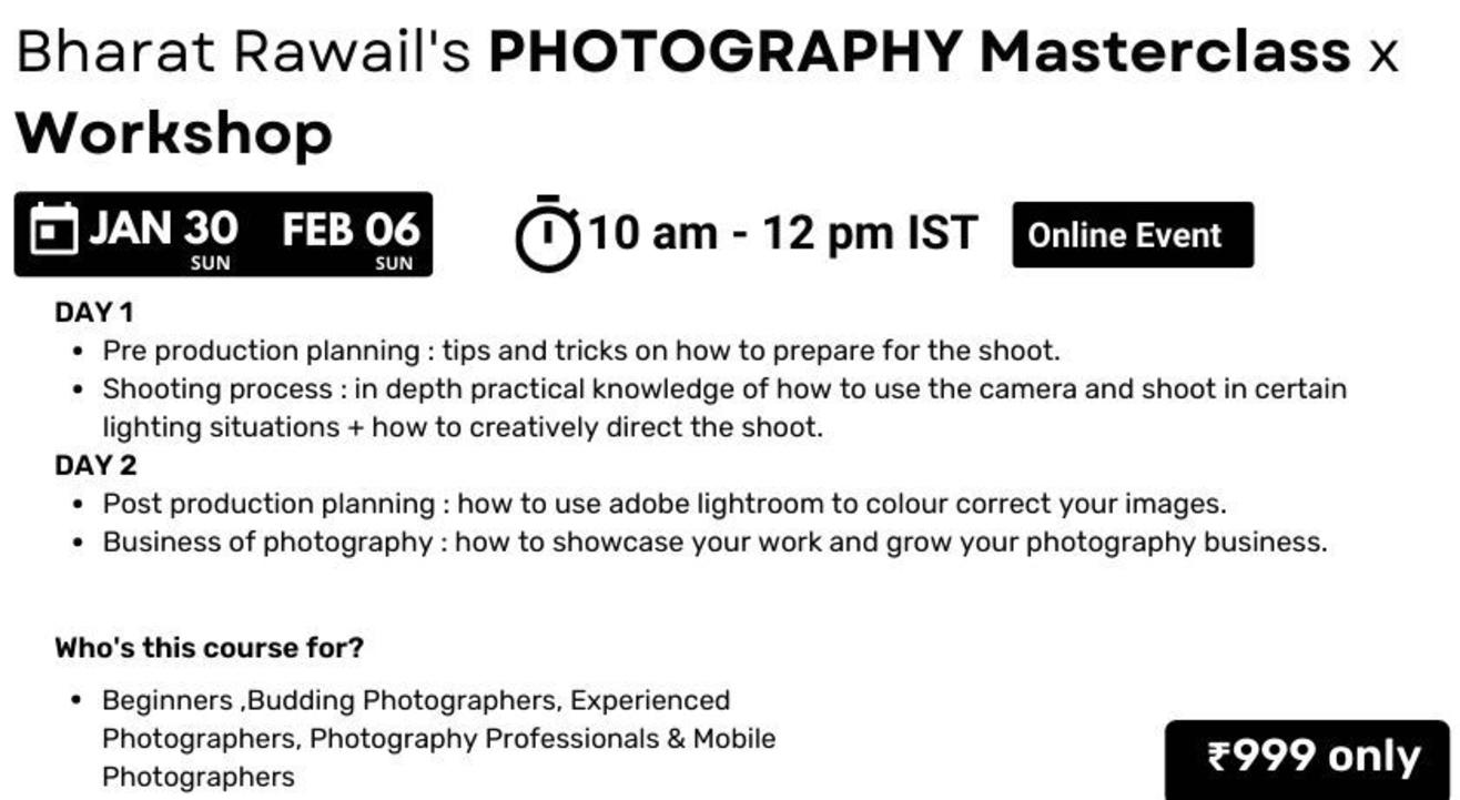 Bharat Rawail's PHOTOGRAPHY Masterclass x Workshop