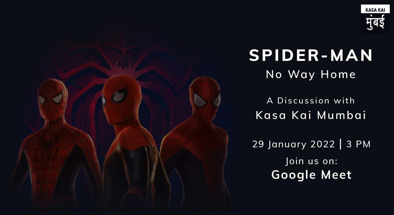  Movie Discussion on Spiderman No Way Home