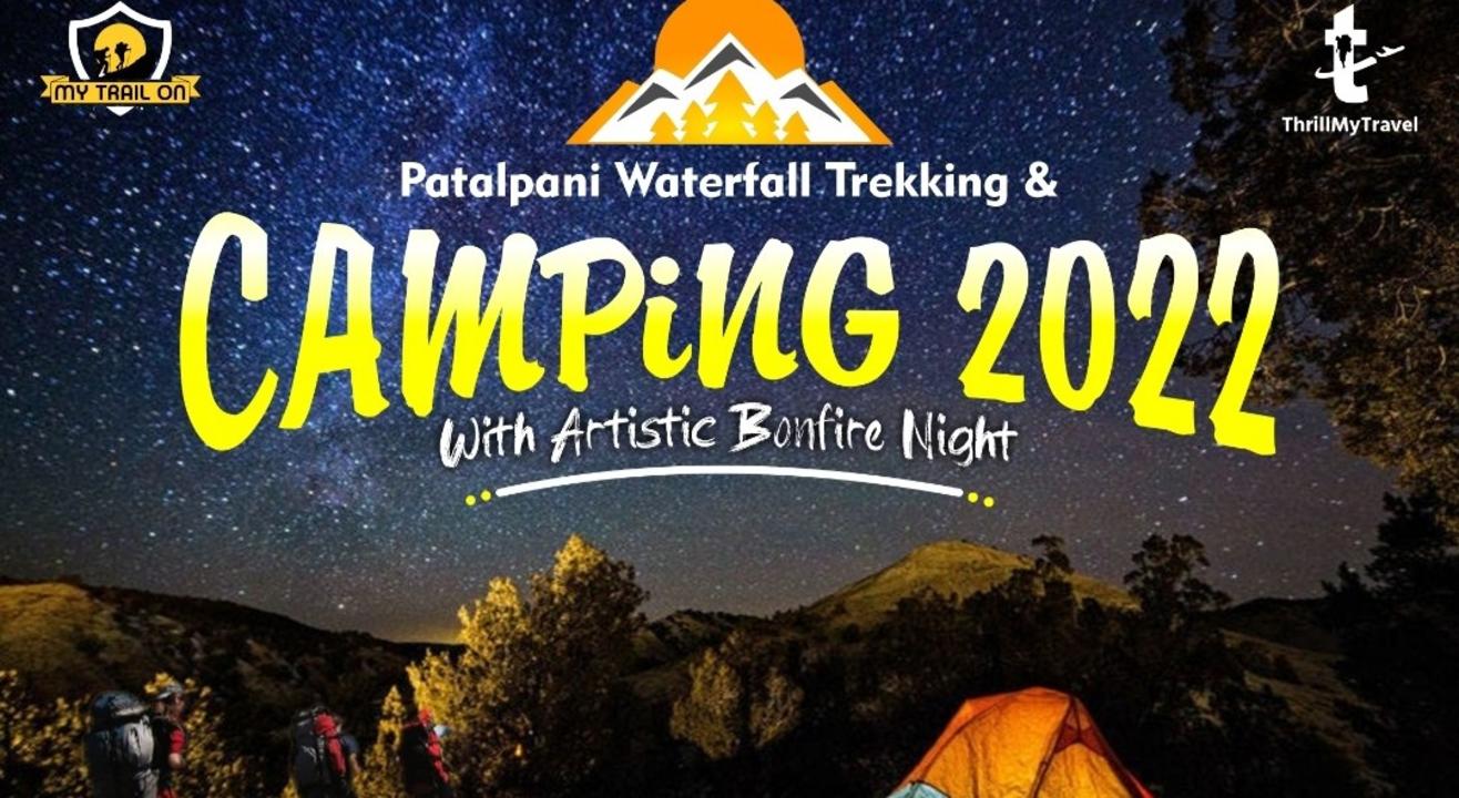 Patalpani Waterfall Trekking & Camping 2022 In Indore