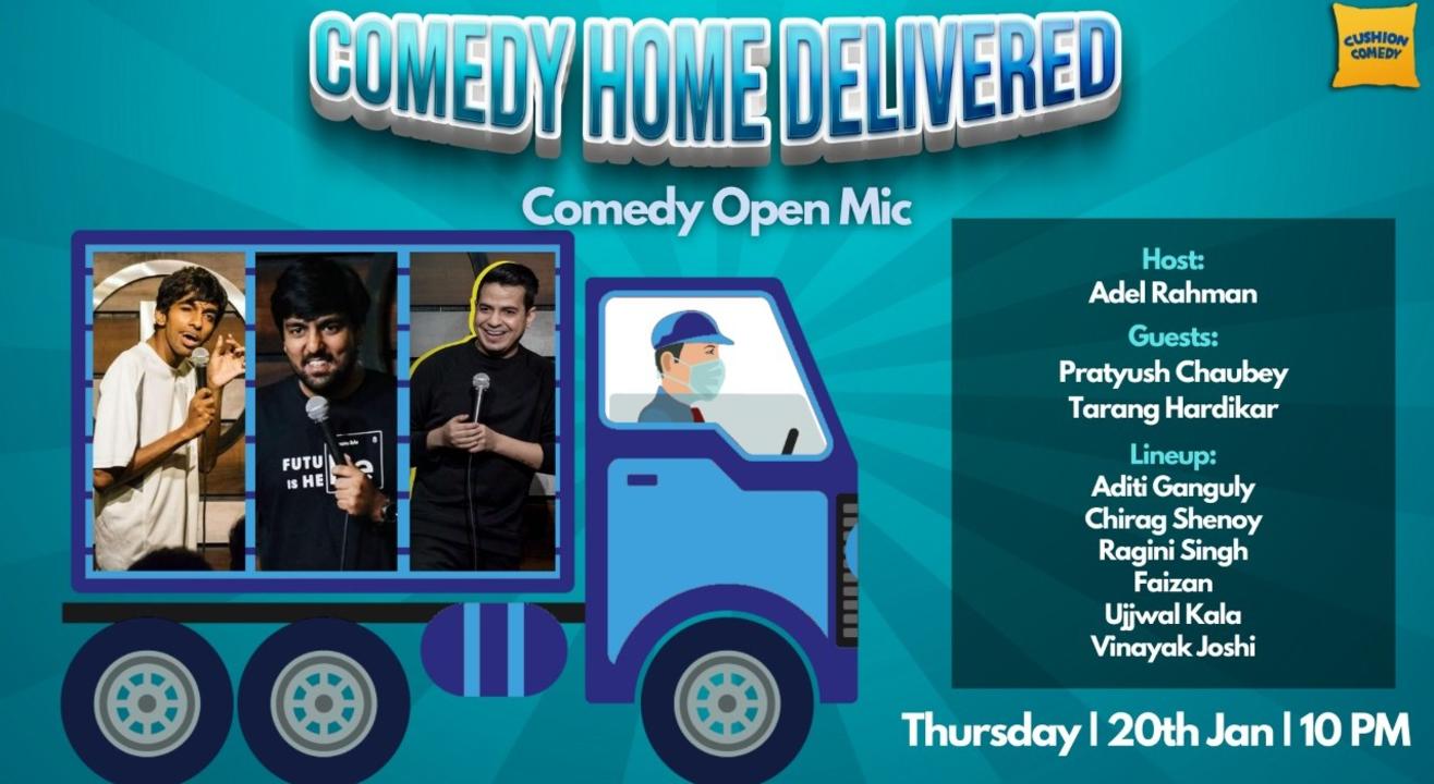 Comedy Home Delivered Ft. Pratyush Chaubey