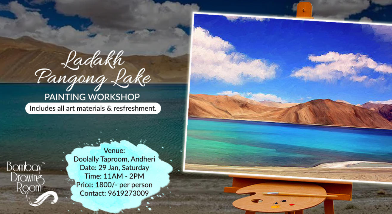 Ladakh - Pangong Lake Painting Workshop by Bombay Drawing Room