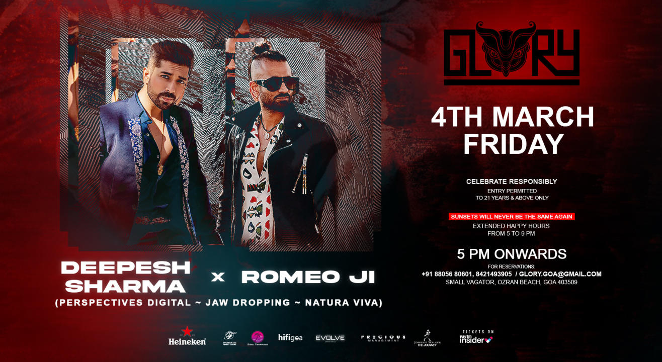 Deepesh Sharma x Romeo Ji @GLORY