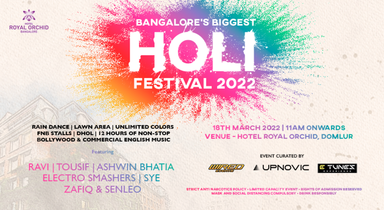 Bangalore S Biggest Holi Festival 22 Disco Bash March 18th Friday Holi 22