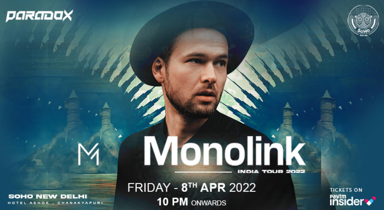 Monolink Live @ Soho Delhi