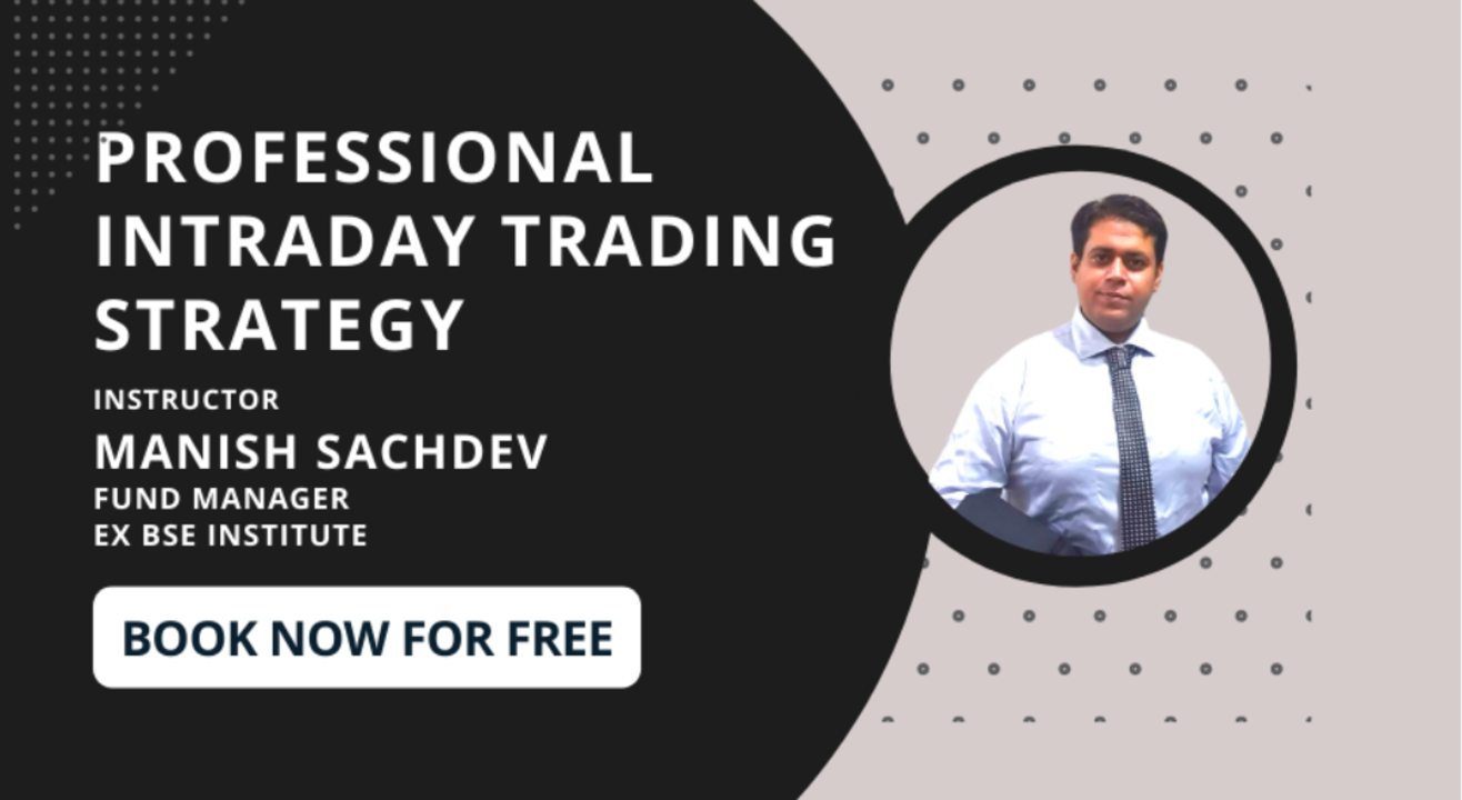 FREE Masterclass on Professional Intraday Strategy