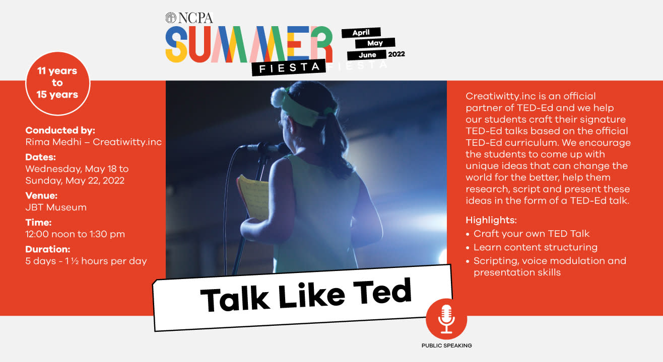 The NCPA Summer Fiesta | Talk Like Ted | Workshop