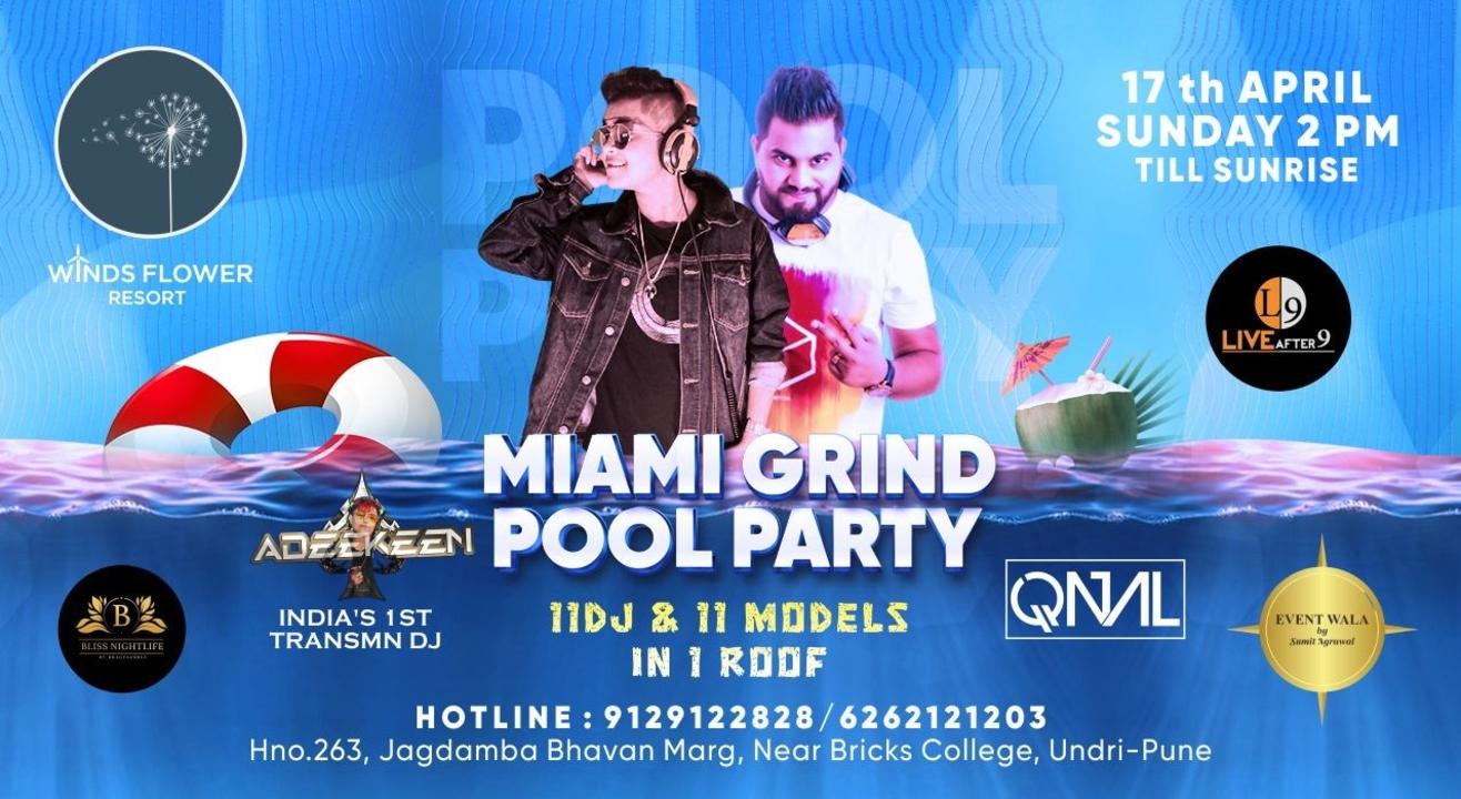 MIAMI GRIND POOL PARTY