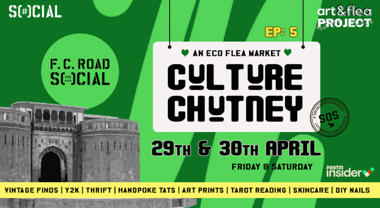 SOCIAL x Art & Flea Project: Culture Chutney - An Eco Flea Market