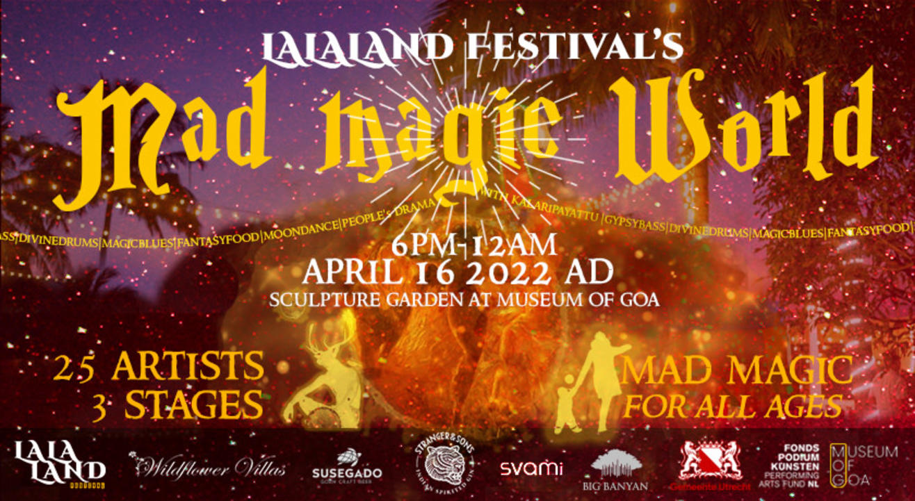 LaLaLand Festival's Mad Magic World