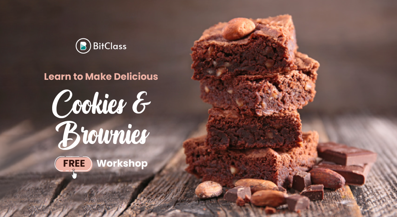 Learn to Make Delicious Cookies & Brownies with an expert!