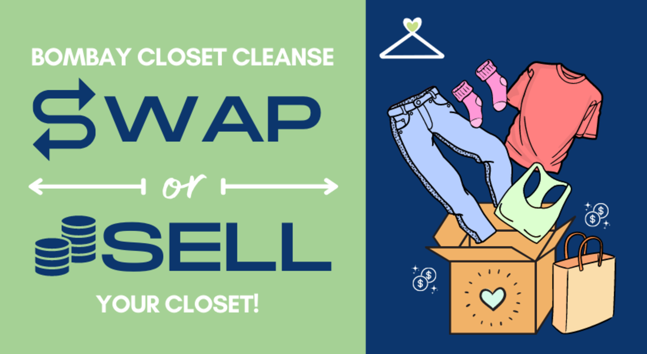 Bombay Closet Cleanse - Sell or Swap Your Wardrobe!