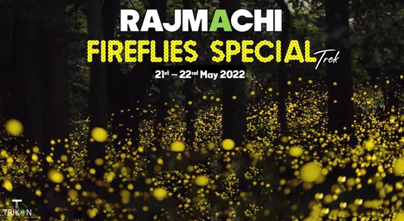 Trikon Rajmachi Fireflies Special Trek