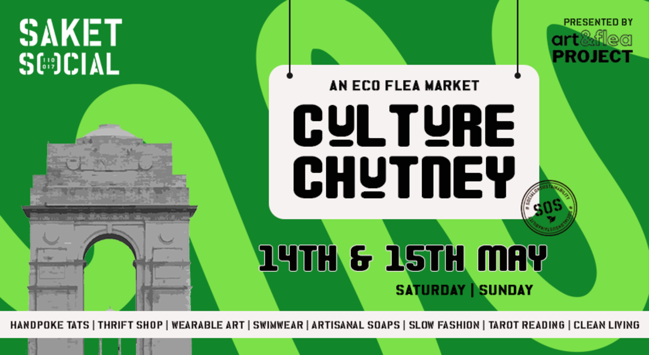 SOCIAL x Art & Flea Project: Culture Chutney - An Eco Flea Market