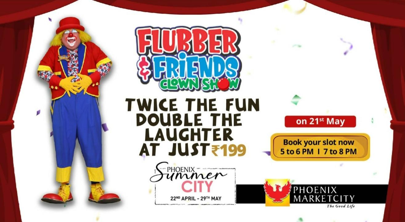 Phoenix Clown Show - The Flubber & Friends