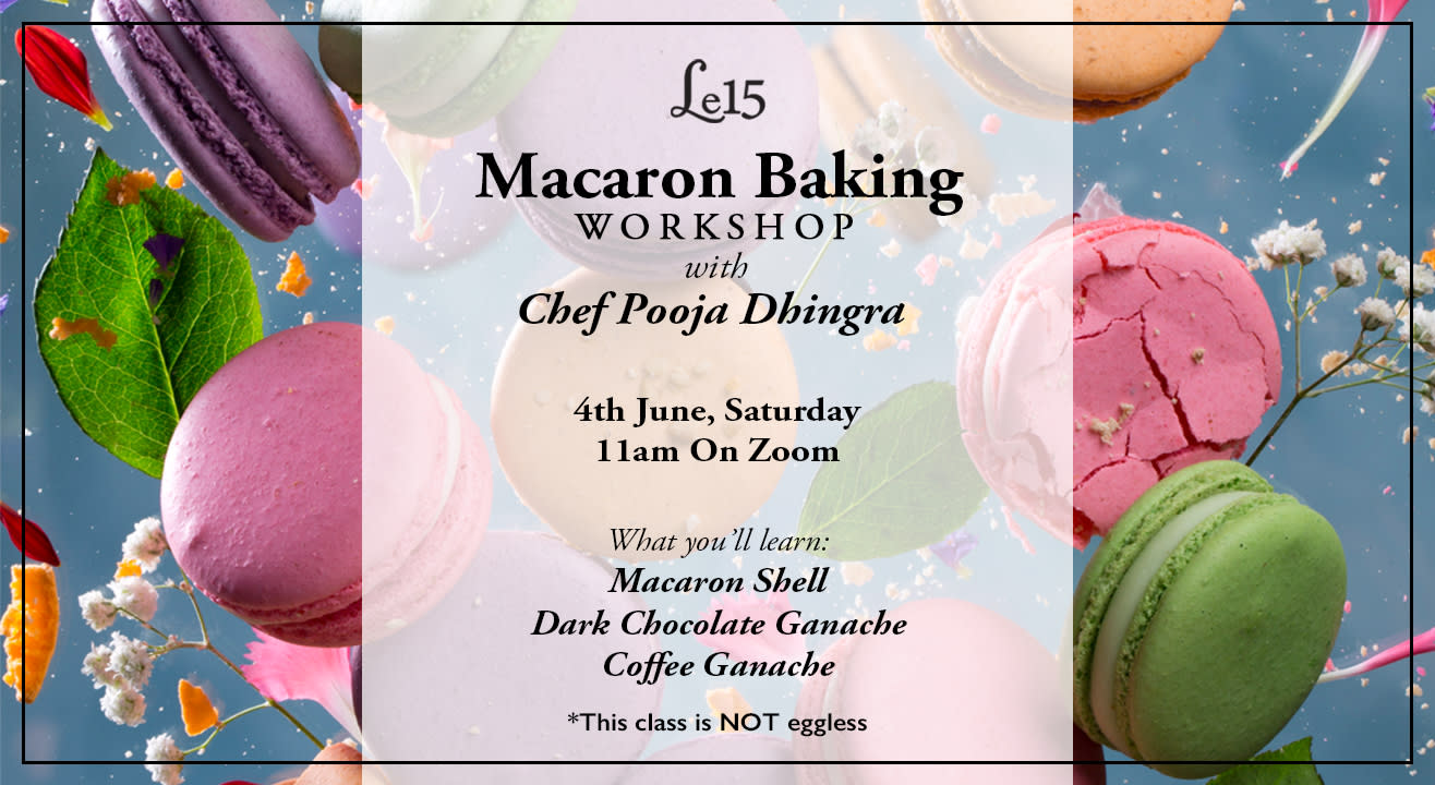 Macaron Baking Workshop with Chef Pooja Dhingra