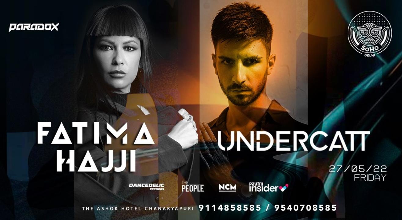 Fatima Hajji & Undercatt live @ Soho-Delhi