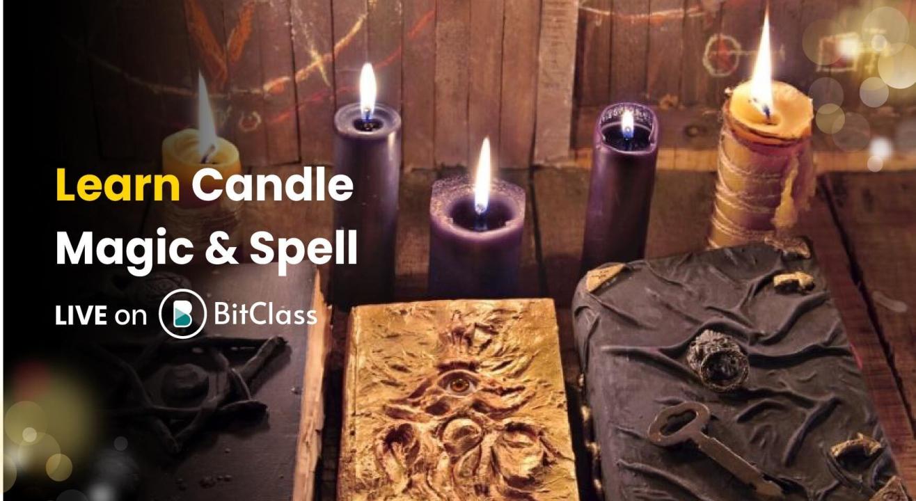 Learn Candle Magic & Spell | Laws of Attraction to Get What you Desire