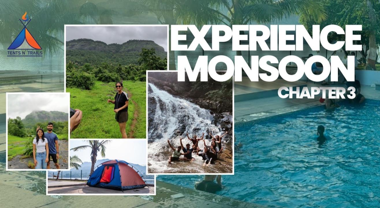Monsoon Camping @Tents N' Trails
