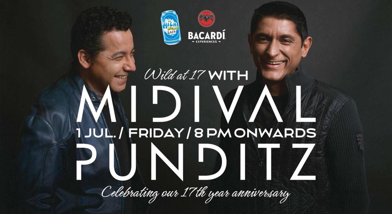 Wild at 17 with Midival Punditz