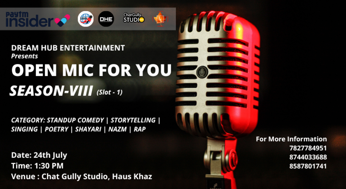 DHE Open Mic For You Season - 8 (Slot-1)