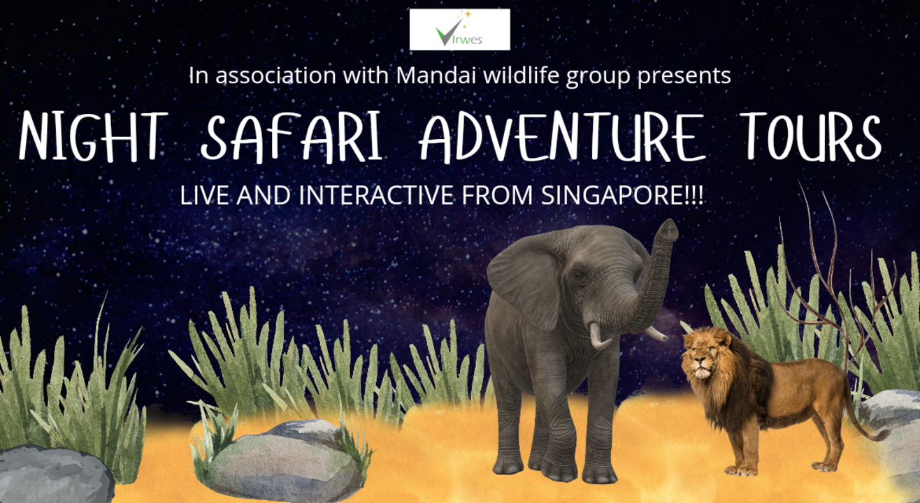 Night Safari Adventure Tour (live from Singapore) Night Safari Adventure Tour (live from Singapore)