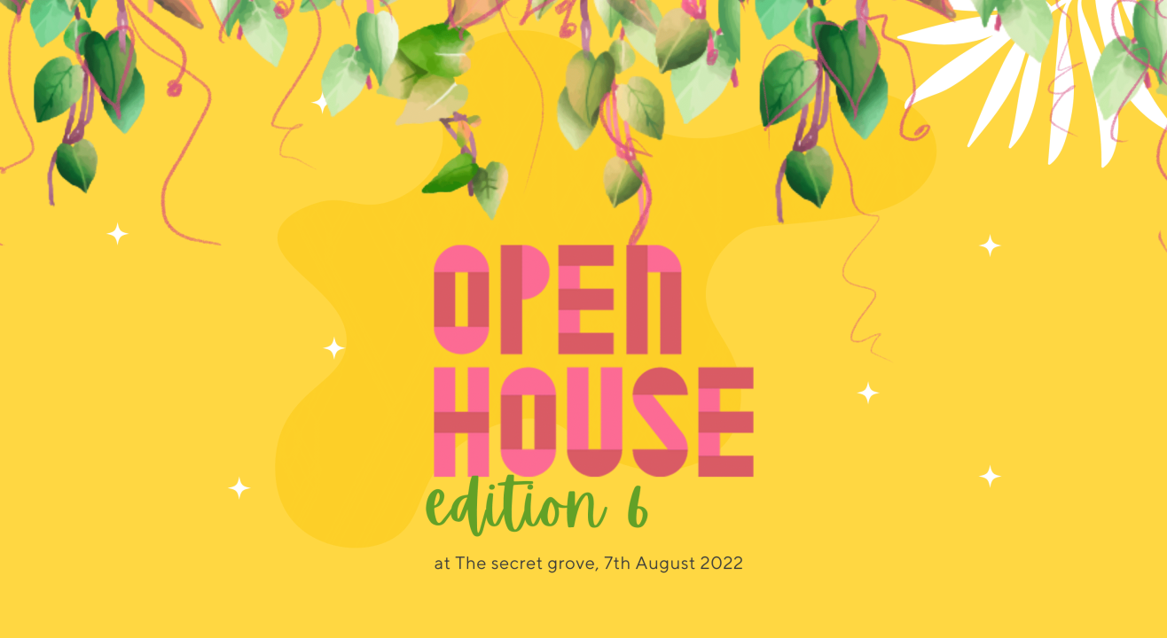 OPEN HOUSE EDITION 6 