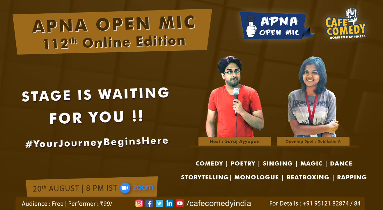 Apna Open Mic - 112th Online Edition (By Cafe Comedy)