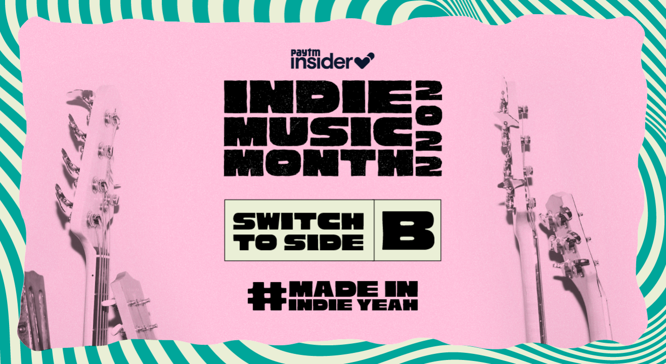 It’s Indie Music Month At Paytm Insider 🥳