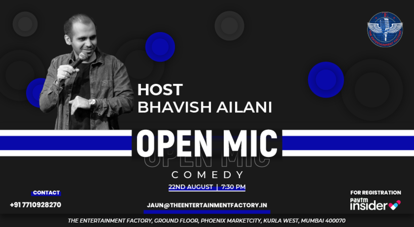 Open Mic Night By The Entertainment Factory - Standup Comedy