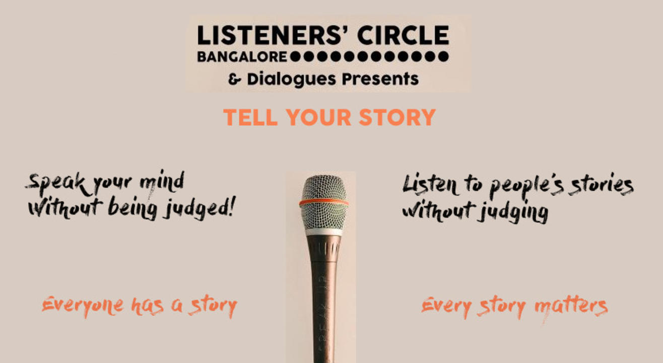 Listeners' Circle - Tell your story