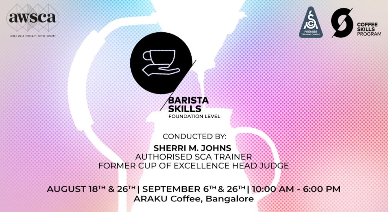 SCA Coffee Skills Program: Barista Skills (Foundation)