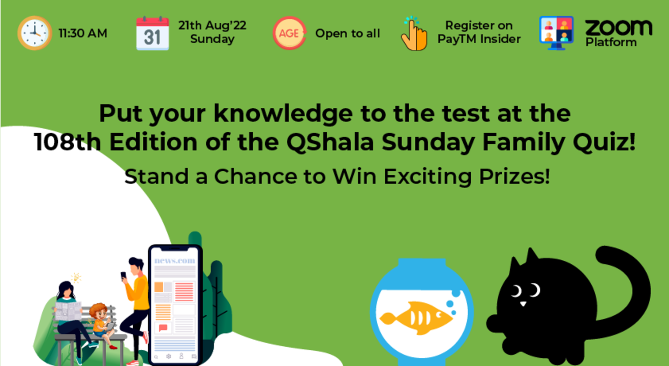 108th Edition of the QShala Sunday Family Quiz - Current Affairs Special! 