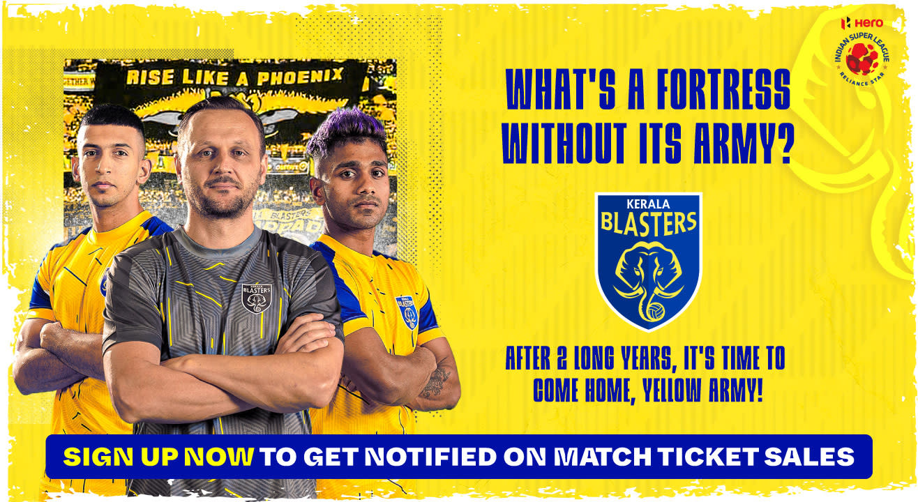 Sign up for updates on Kerala Blasters FC - Hero Indian Super League 2022-23