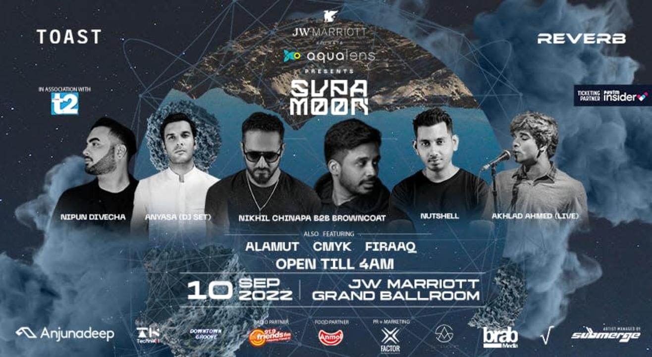 Aqualens presents SUPAMOON  I Toast x Reverb x JW Marriott I Kolkata