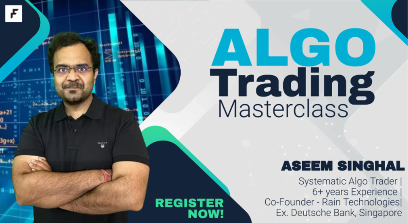 FREE Live Masterclass on Algo Trading with Mr. Aseem Singhal (Ex-Deutsche Bank, Singapore)