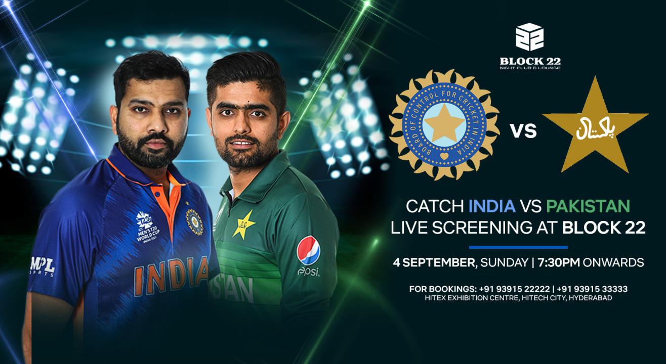 India vs Pakistan live screening at Block 22