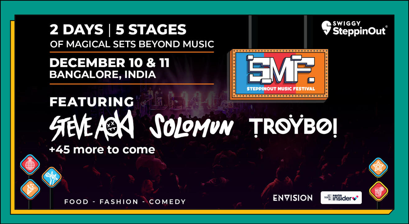 SteppinOut Music Festival #SMF | Bangalore