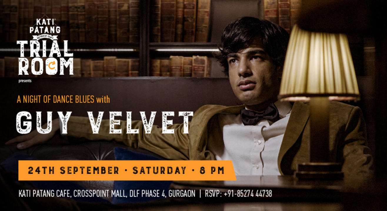 KP Trial Room presents Guy Velvet