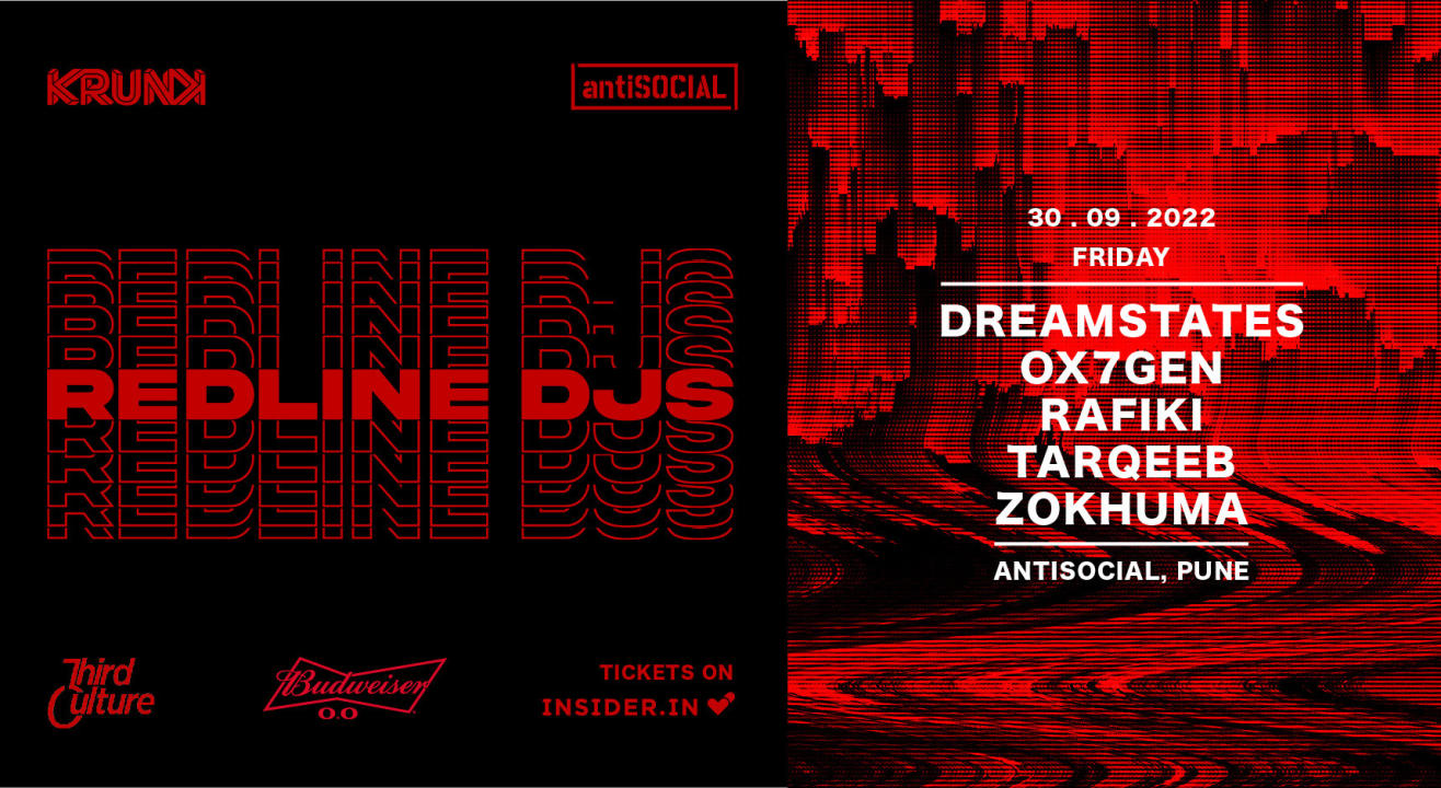 Redline DJs feat. Dreamstates, OX7GEN, Rafiki, Tarqeeb & Zokhuma | antiSOCIAL Pune