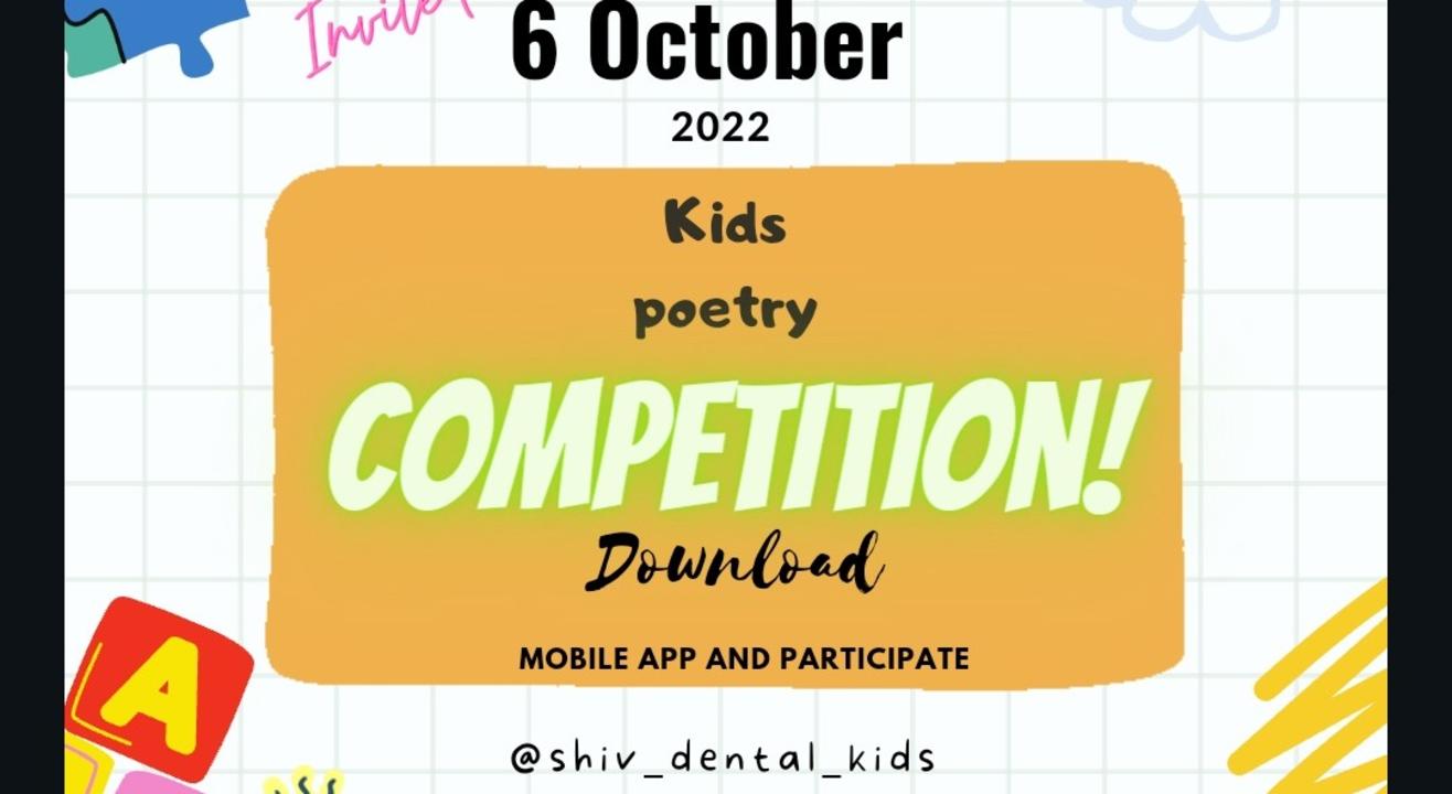 Shiv dental kids - poetry competition 