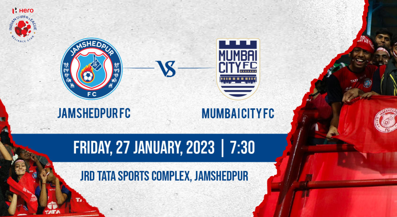 Hero Indian Super League 2022-23: Jamshedpur FC vs Mumbai City FC