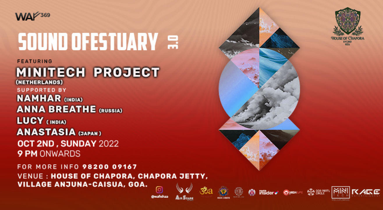 SOUND OF ESTUARY 3.0 at House of Chapora