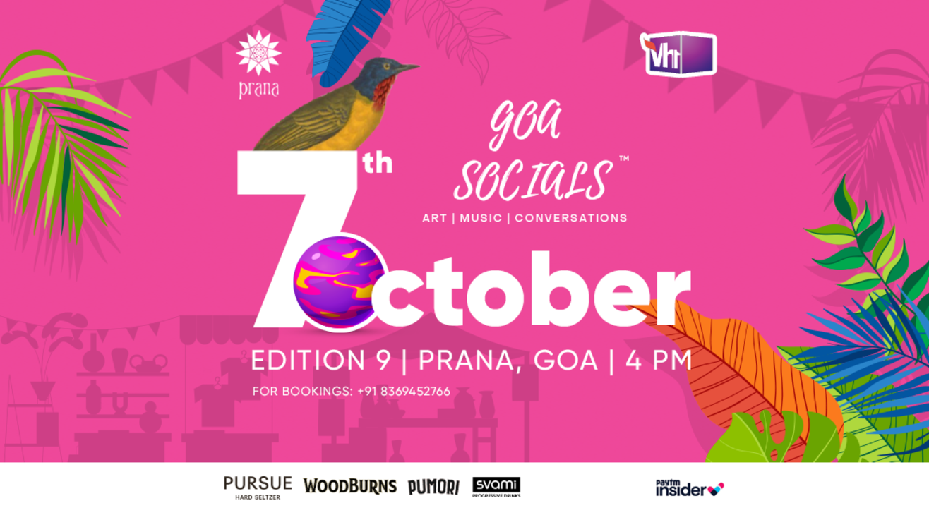 Goa Socials @Prana, Anjuna.