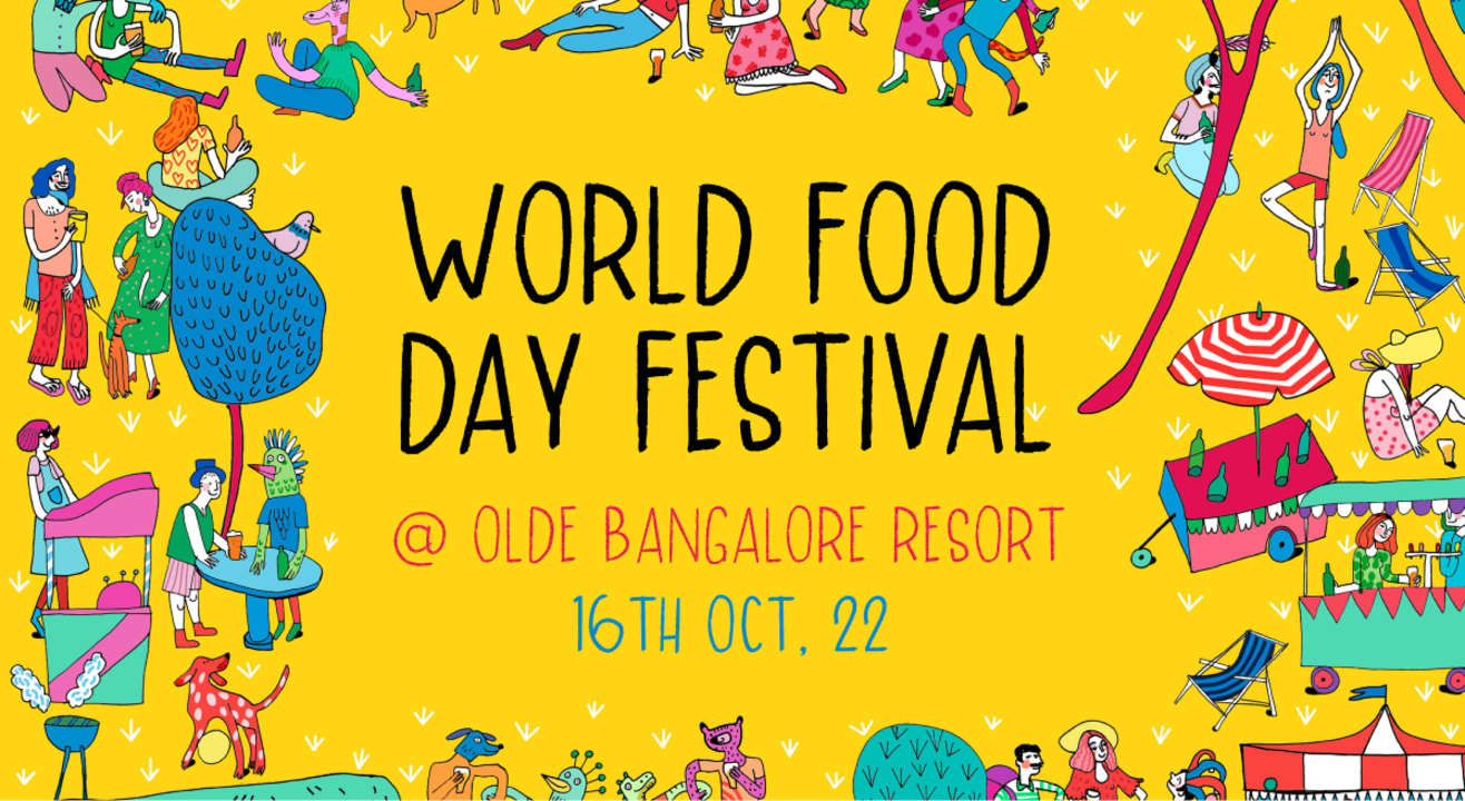 World Food Day Fest by Olde Bangalore